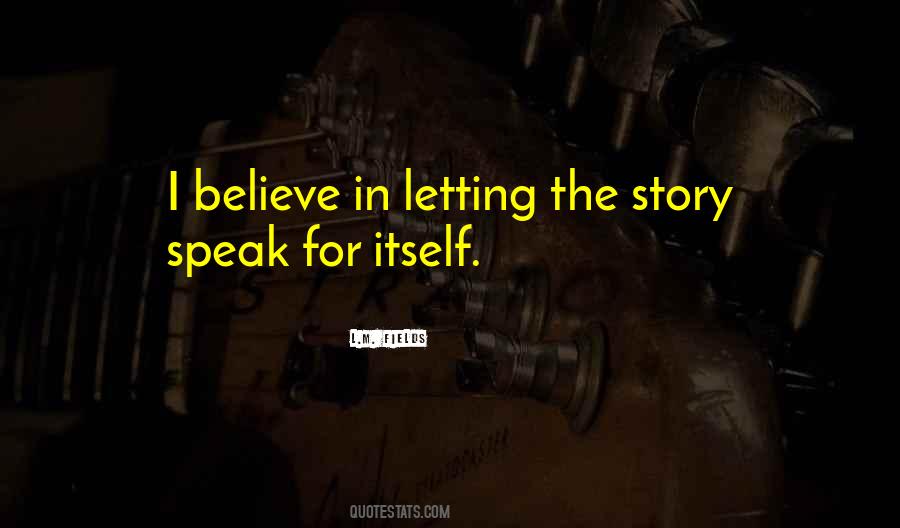 L.M. Fields Quotes #1545532