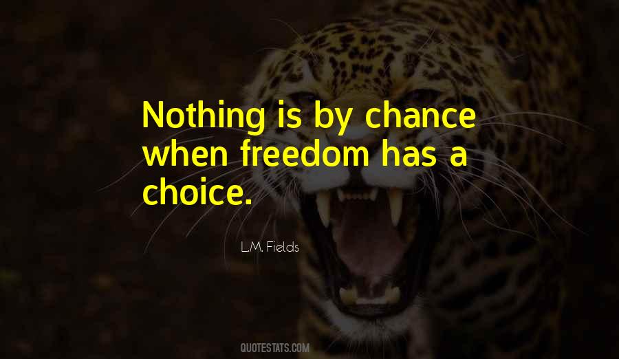 L.M. Fields Quotes #1835986