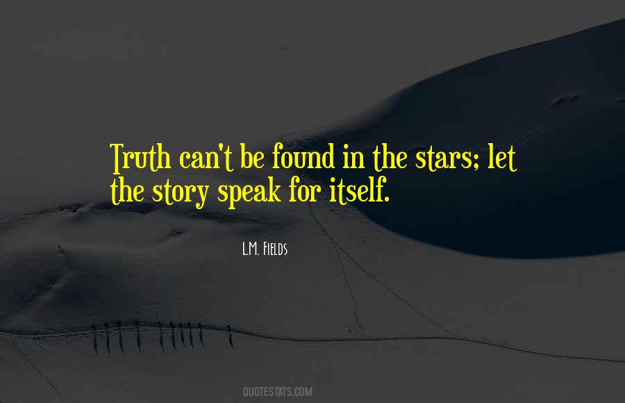 L.M. Fields Quotes #1849144