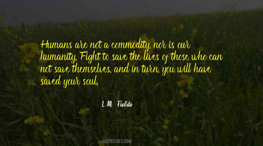 L.M. Fields Quotes #23272