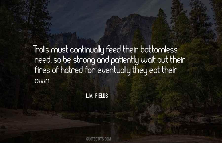 L.M. Fields Quotes #356041