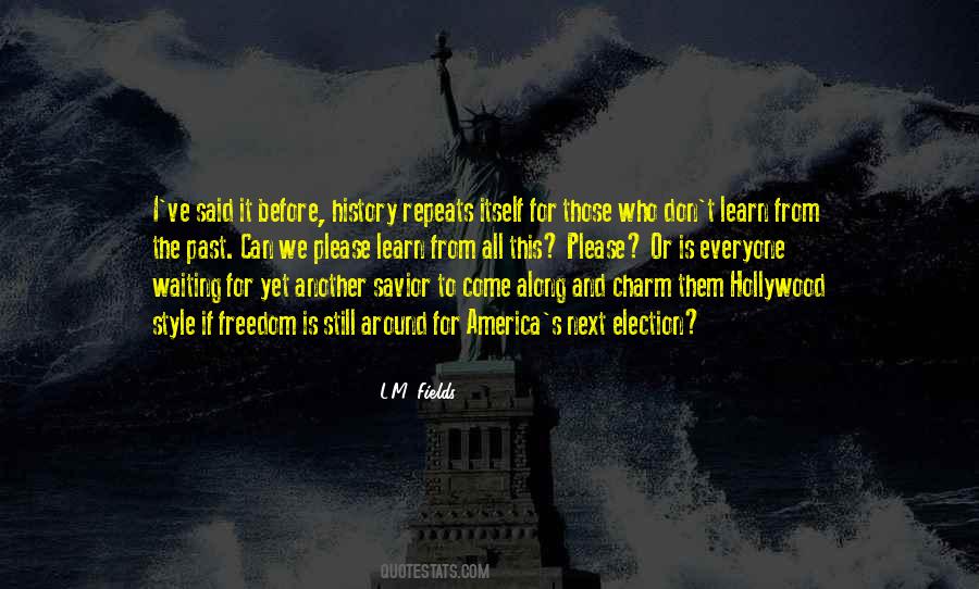 L.M. Fields Quotes #520468