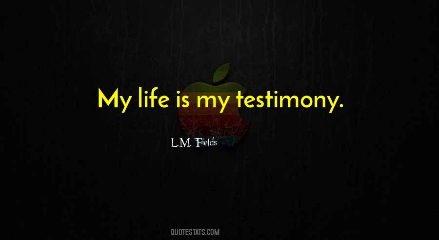 L.M. Fields Quotes #72812
