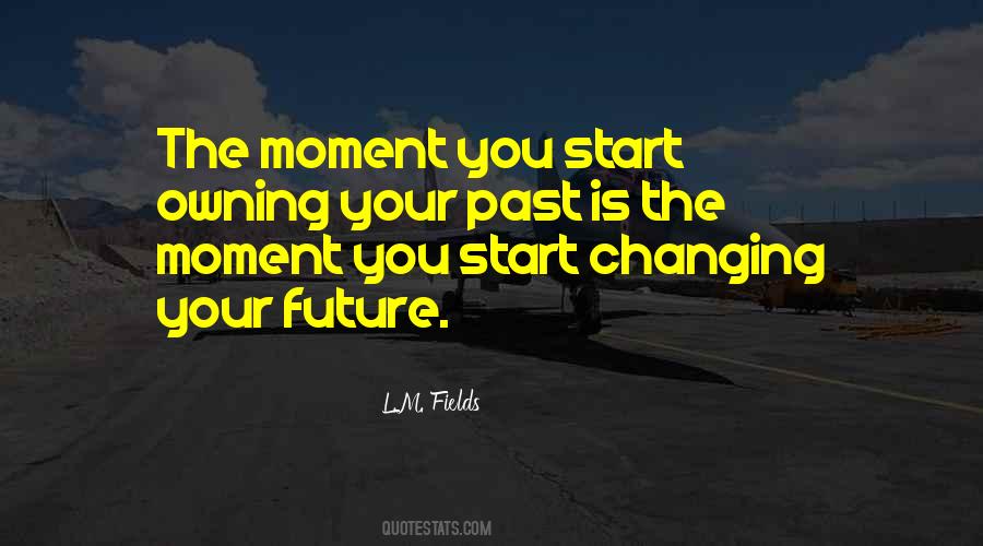 L.M. Fields Quotes #933574