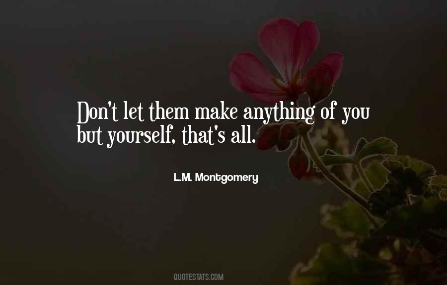 L.M. Montgomery Quotes #826097