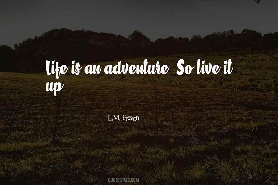 L.M. Preston Quotes #1194770 L.M. Preston Quotes #1194770