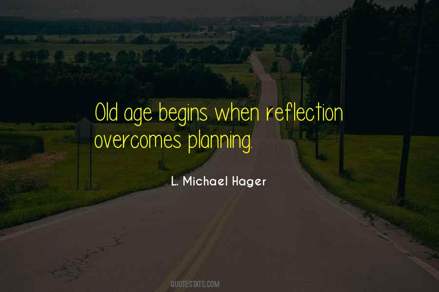 L. Michael Hager Quotes #1831749