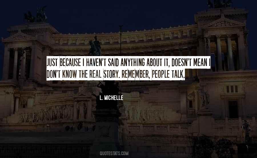 L. Michelle Quotes #1479881