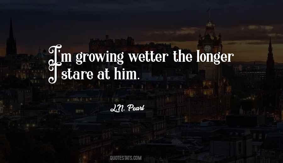L.N. Pearl Quotes #309189 L.N. Pearl Quotes #309189