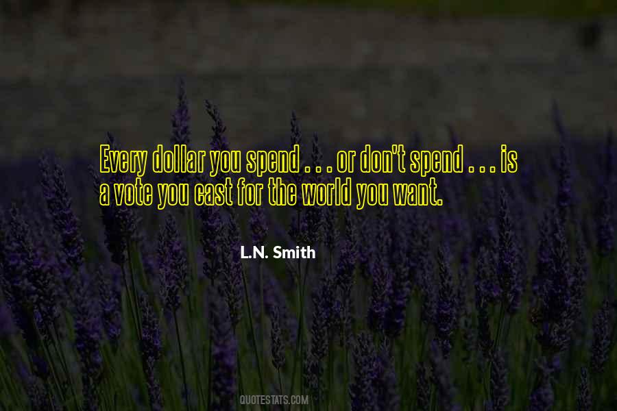 L.N. Smith Quotes #1590293 L.N. Smith Quotes #1590293