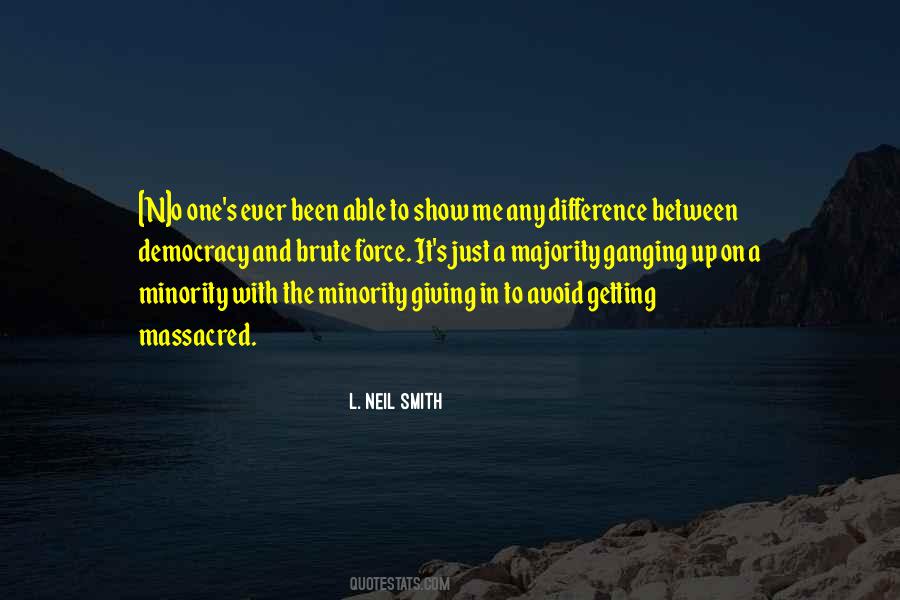 L. Neil Smith Quotes #1524859