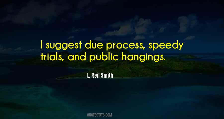 L. Neil Smith Quotes #278575