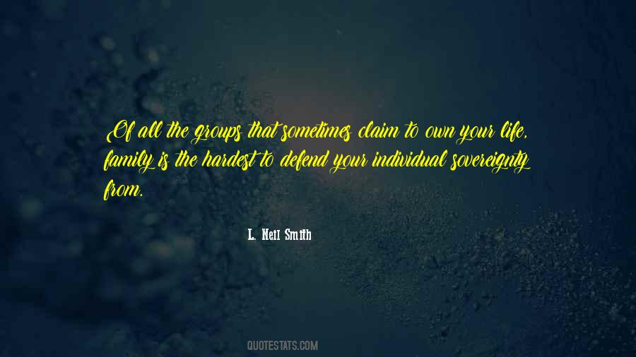 L. Neil Smith Quotes #636409