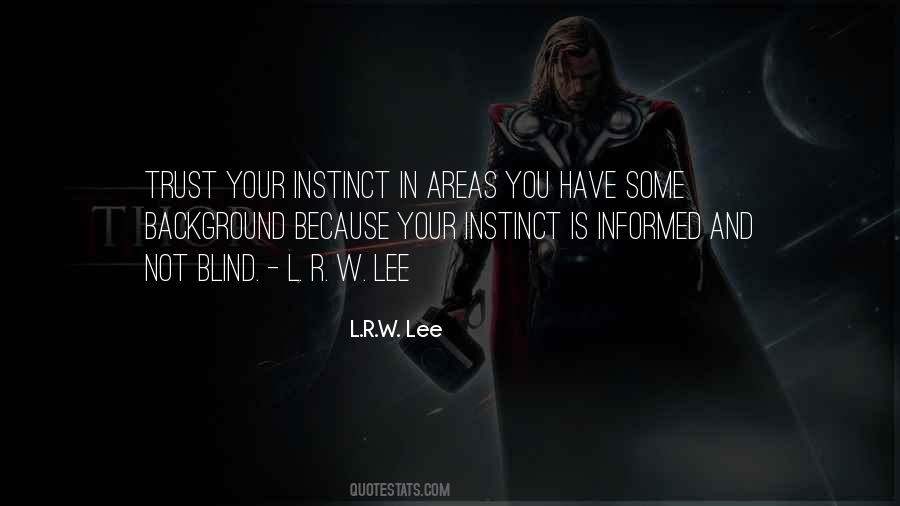 L.R.W. Lee Quotes #722306