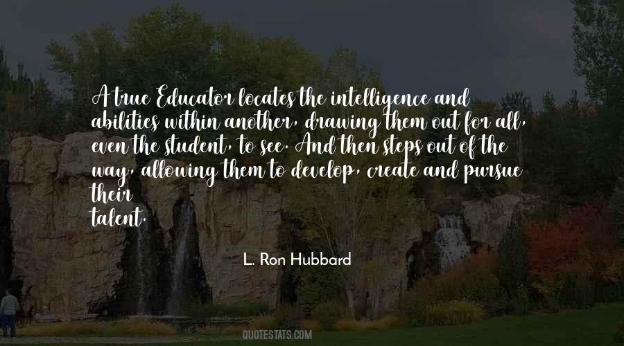 L. Ron Hubbard Quotes #1207176