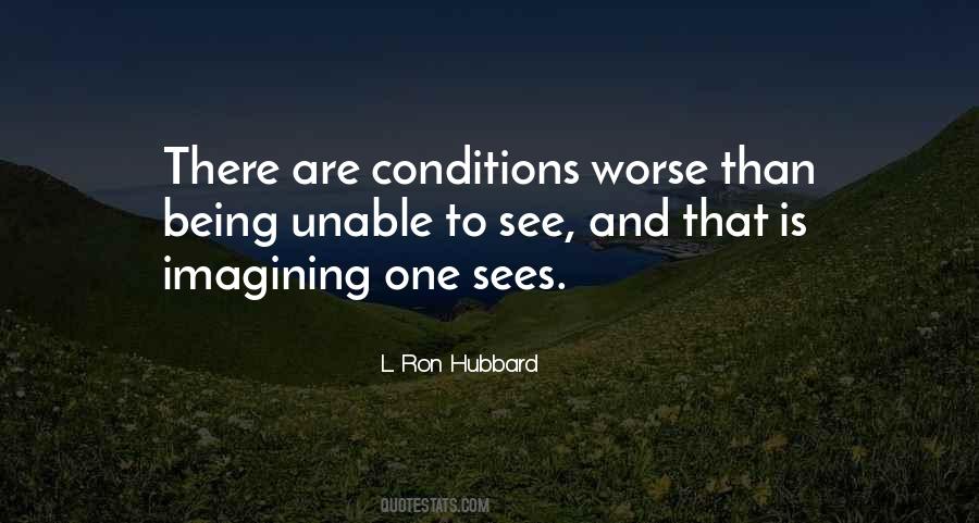 L. Ron Hubbard Quotes #1241854