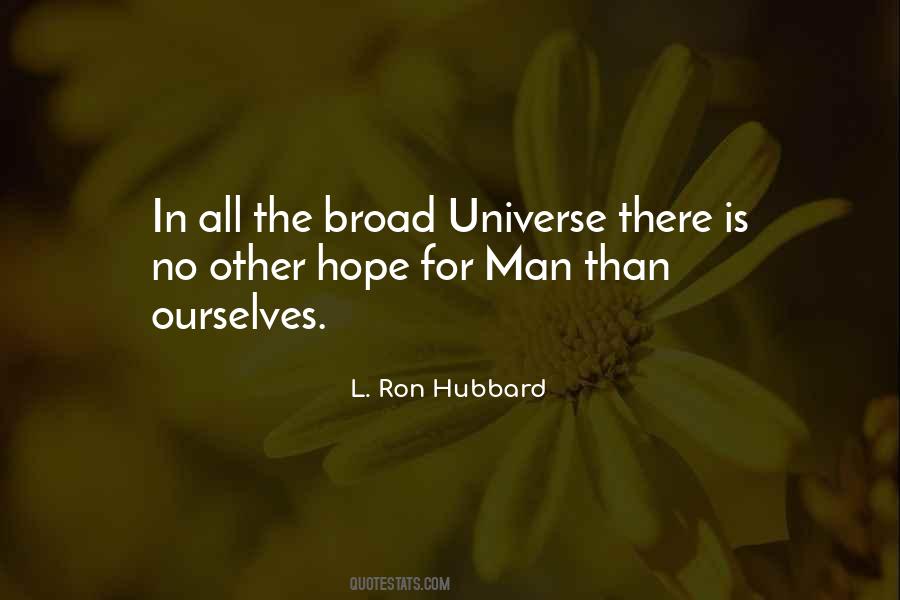 L. Ron Hubbard Quotes #1307460