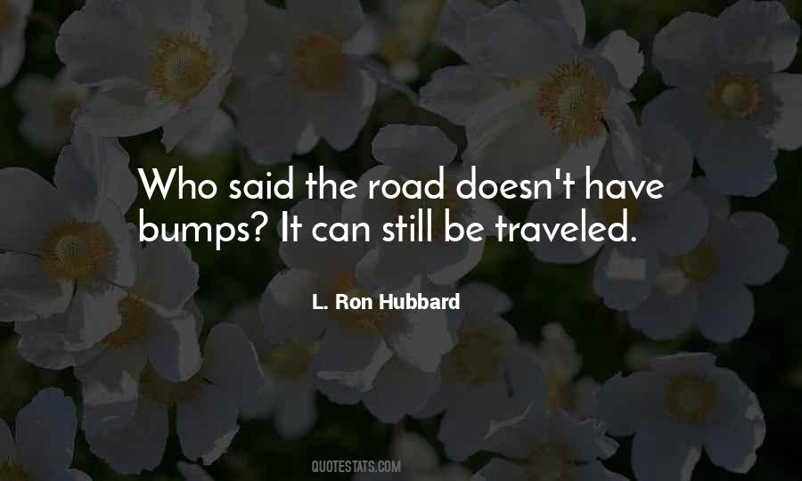 L. Ron Hubbard Quotes #1524292
