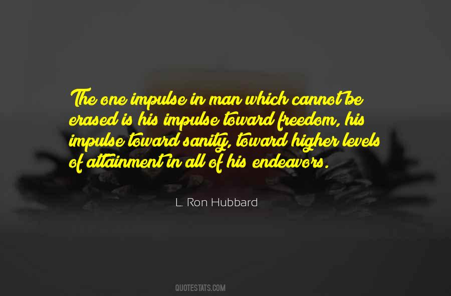 L. Ron Hubbard Quotes #1600555