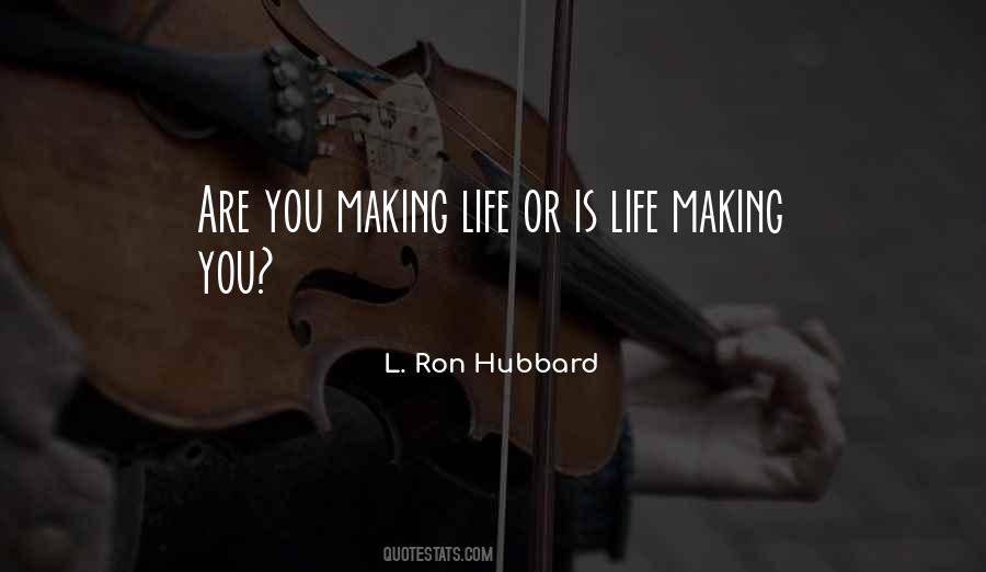 L. Ron Hubbard Quotes #286604