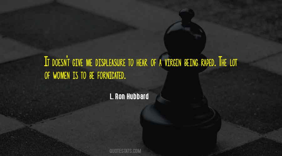 L. Ron Hubbard Quotes #33379