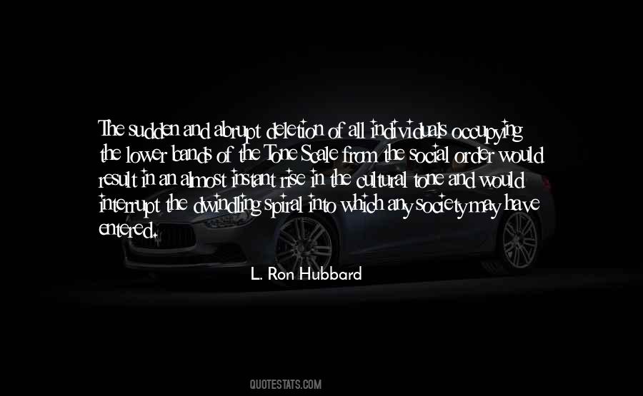 L. Ron Hubbard Quotes #55070
