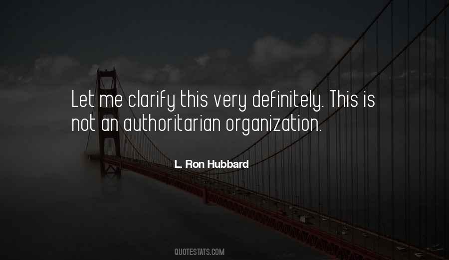 L. Ron Hubbard Quotes #993598