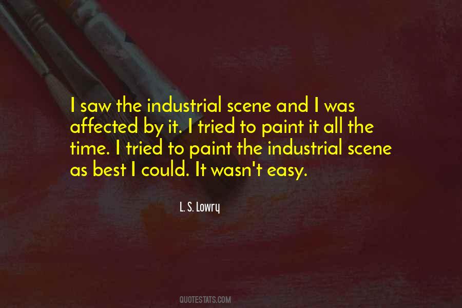 L. S. Lowry Quotes #1228649