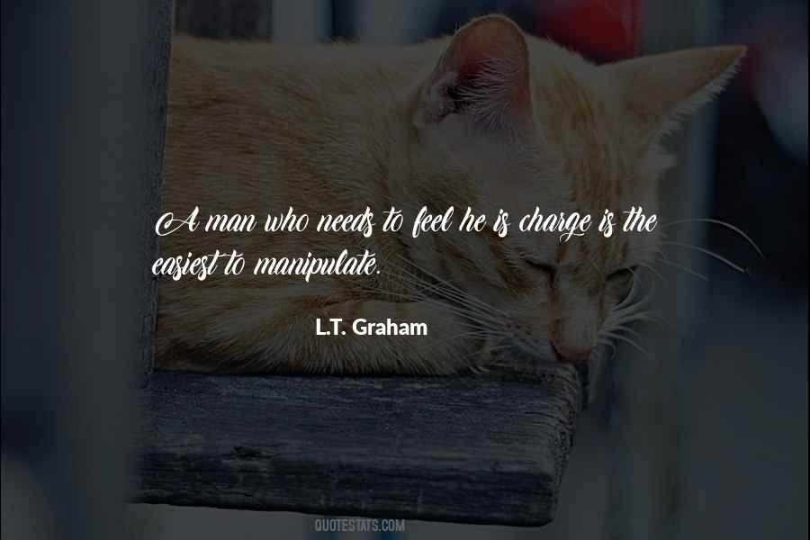 L.T. Graham Quotes #1659062 L.T. Graham Quotes #1659062