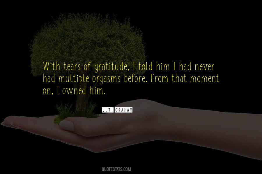 L.T. Graham Quotes #1699111 L.T. Graham Quotes #1699111