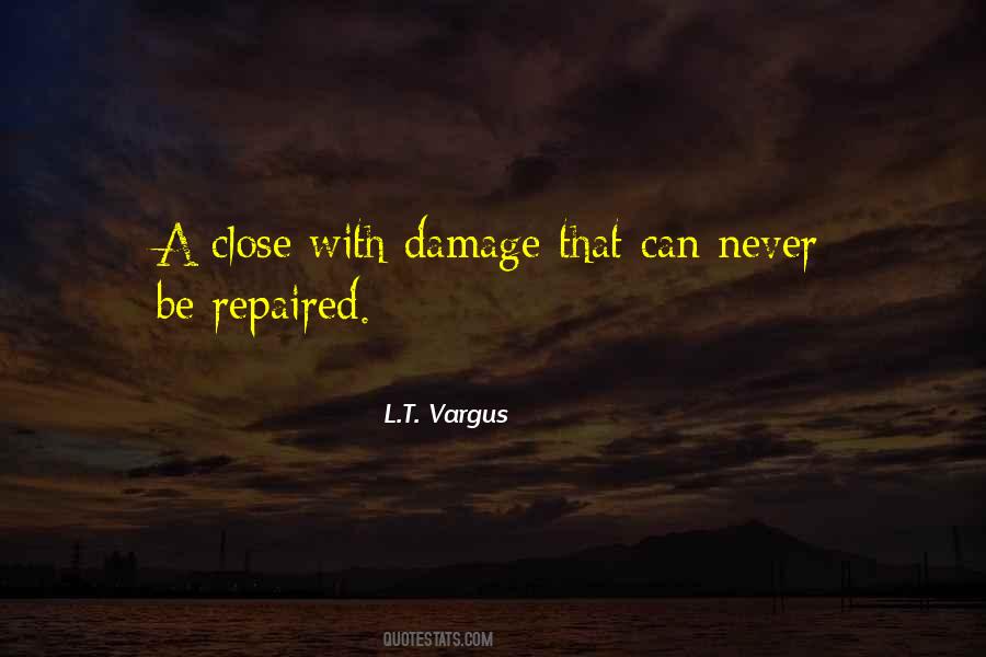 L.T. Vargus Quotes #229672