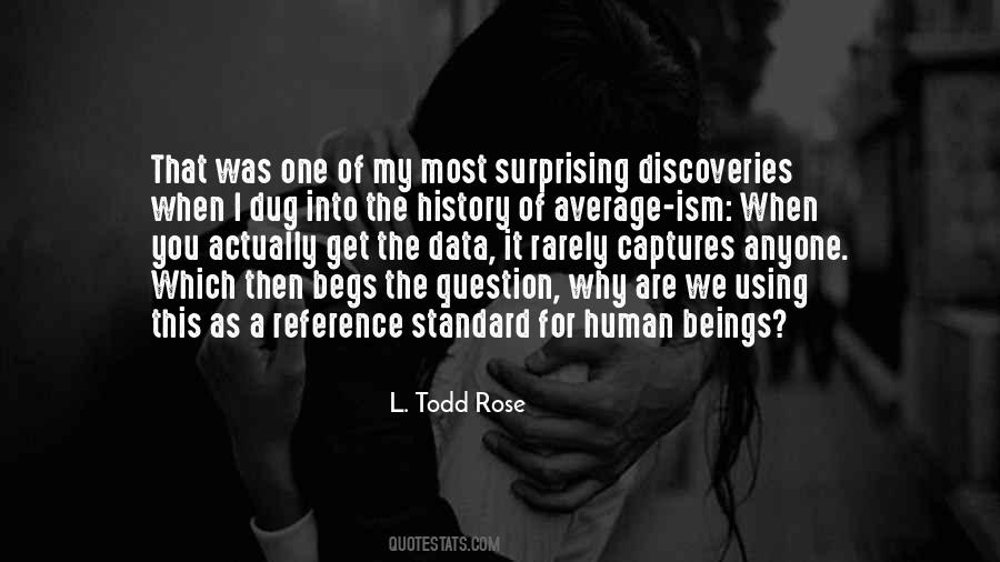 L. Todd Rose Quotes #229435