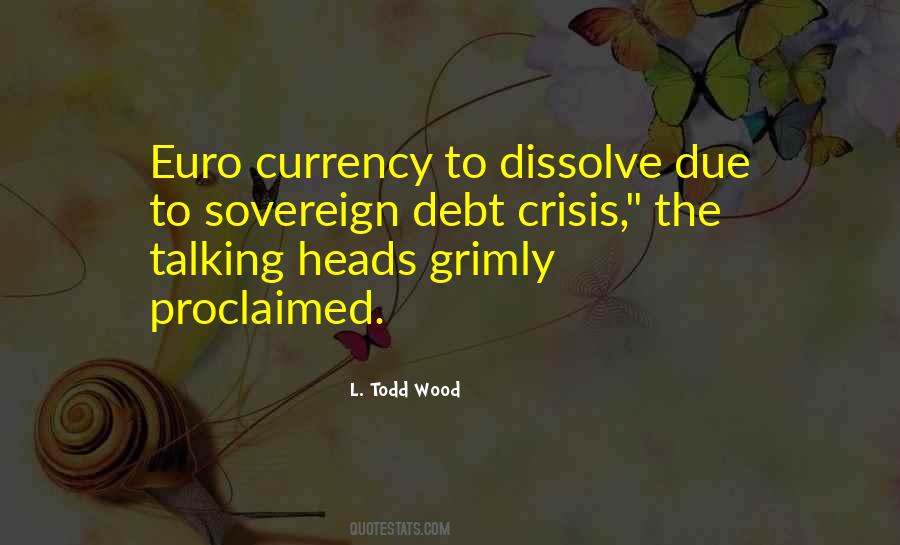 L. Todd Wood Quotes #1132637 L. Todd Wood Quotes #1132637