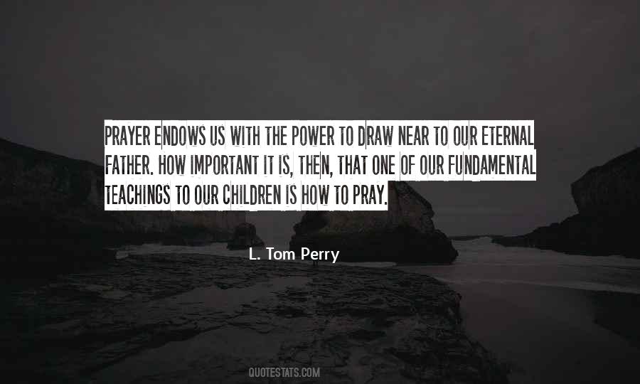 L. Tom Perry Quotes #1732575