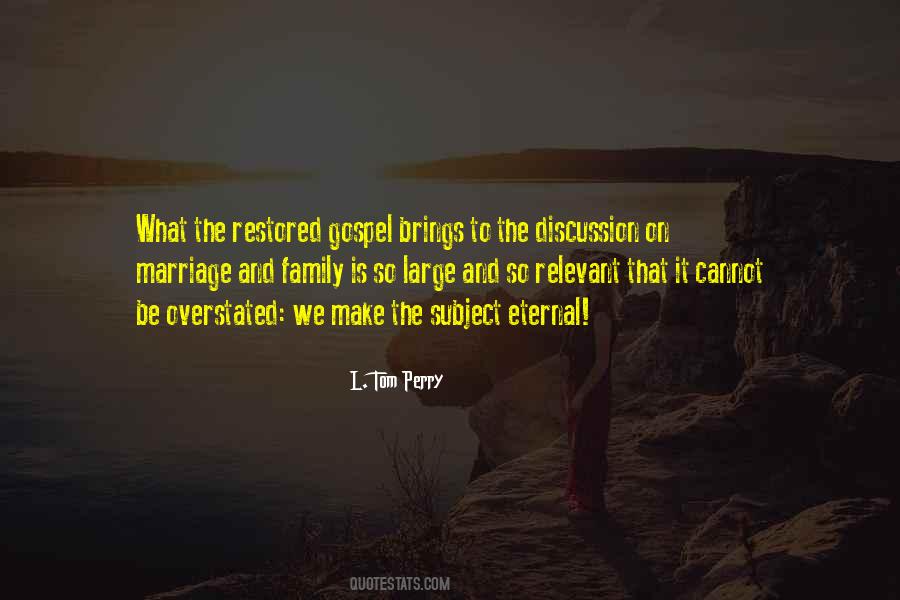 L. Tom Perry Quotes #1759834