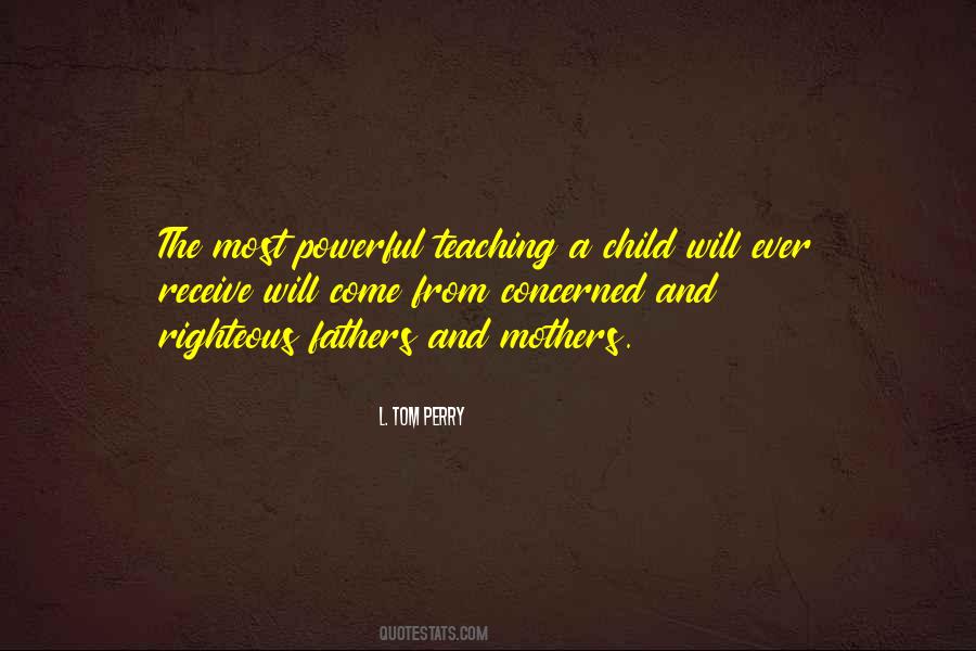 L. Tom Perry Quotes #572700