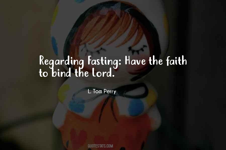 L. Tom Perry Quotes #846115