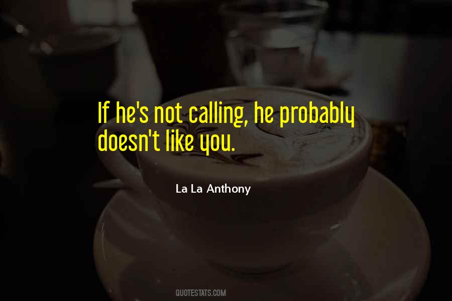 La La Anthony Quotes #423917