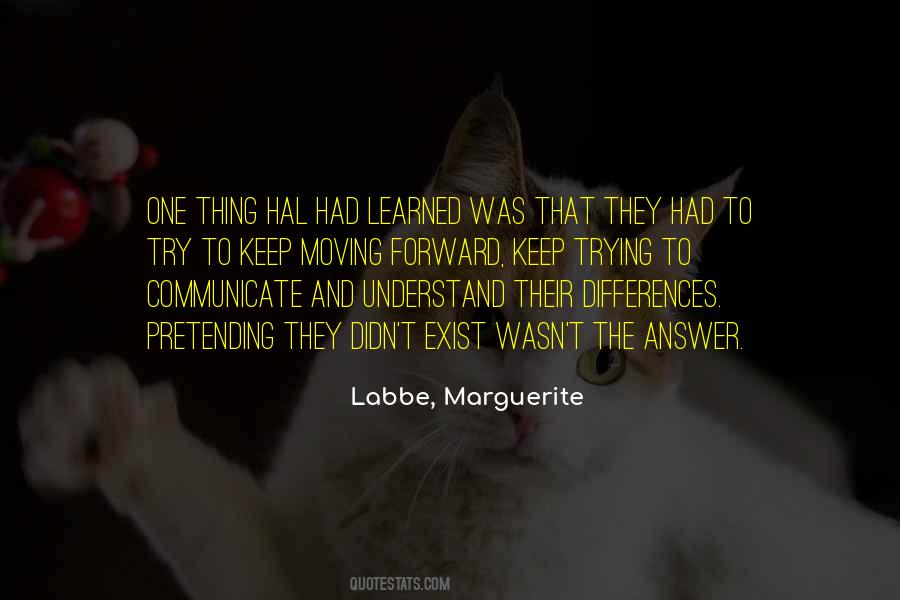 Labbe, Marguerite Quotes #1676078 Labbe, Marguerite Quotes #1676078