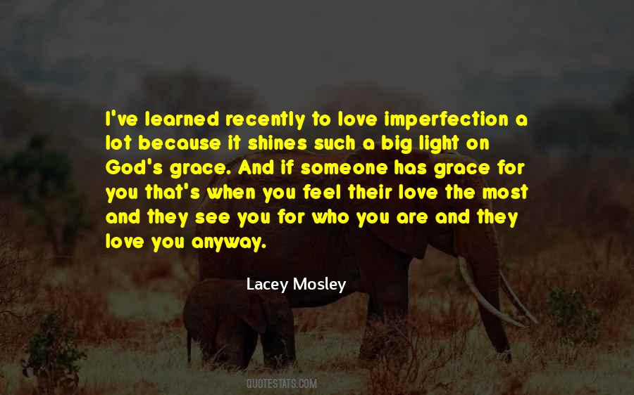 Lacey Mosley Quotes #1644426