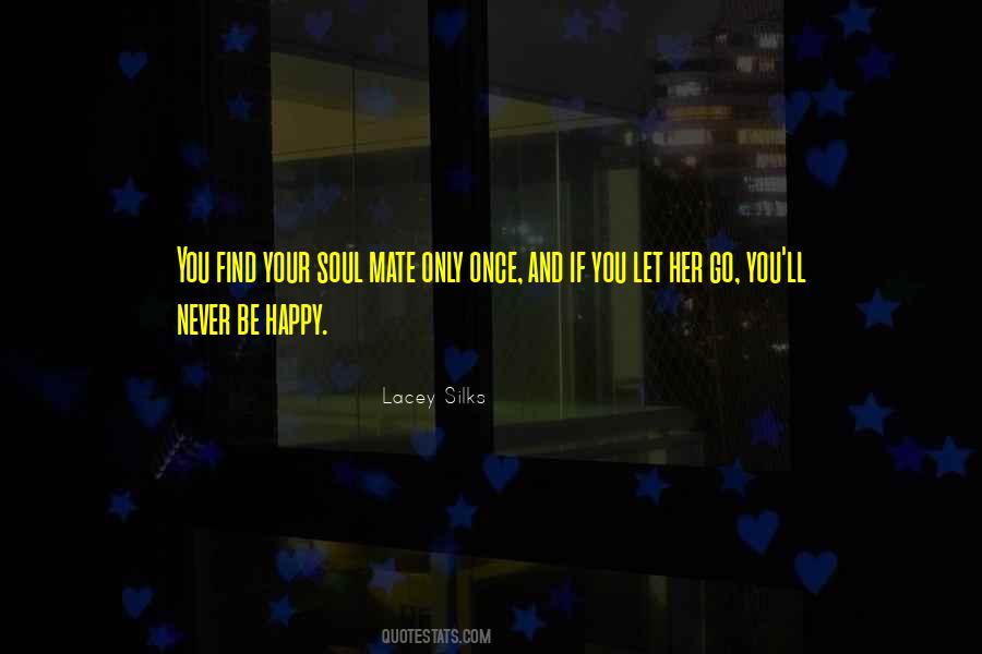 Lacey Silks Quotes #240787