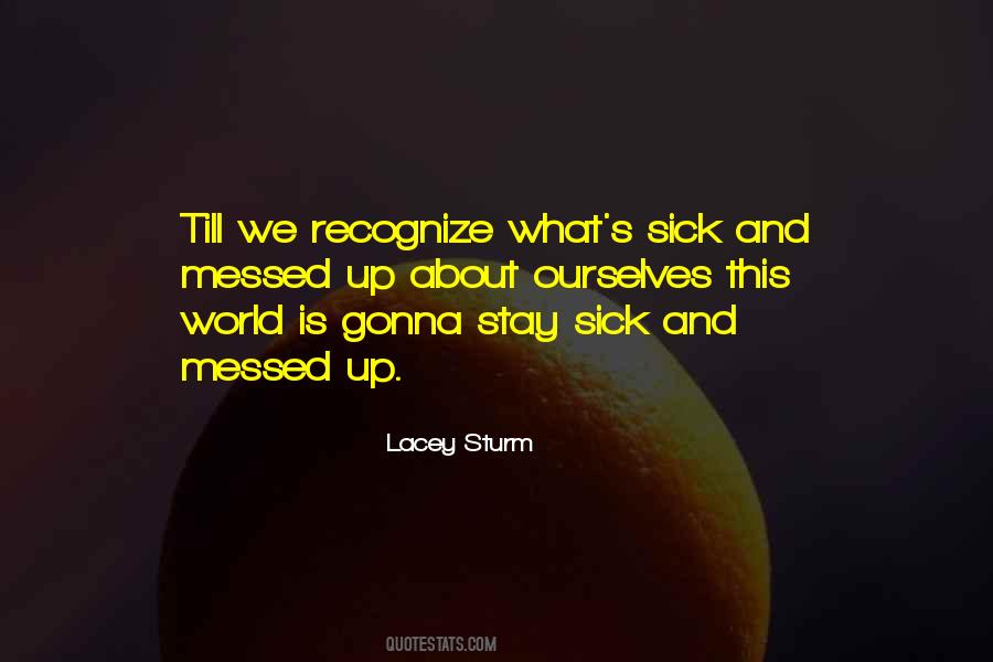 Lacey Sturm Quotes #234088