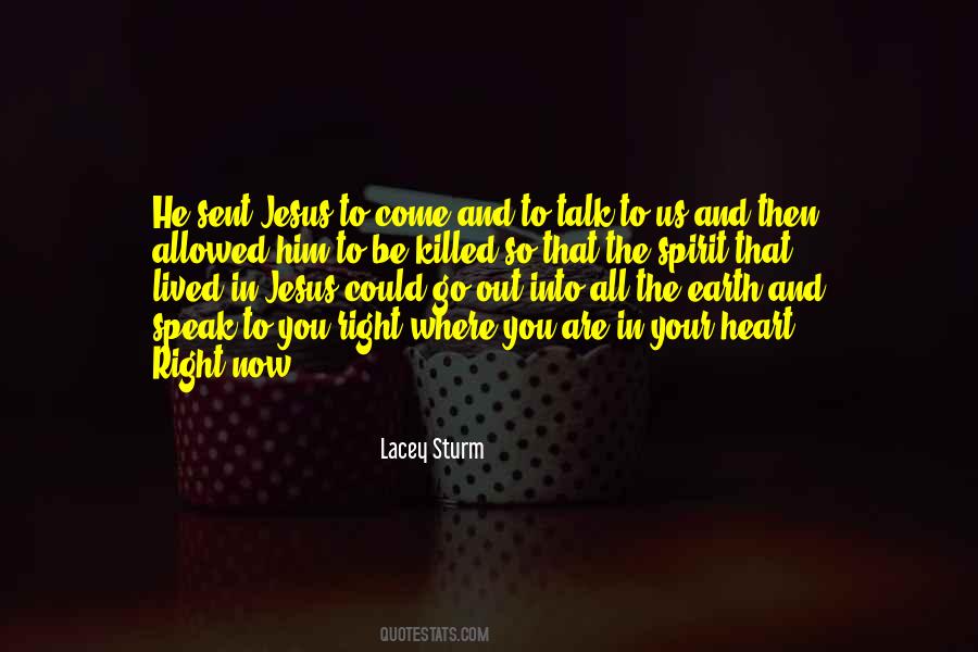Lacey Sturm Quotes #664636