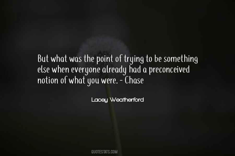 Lacey Weatherford Quotes #319545