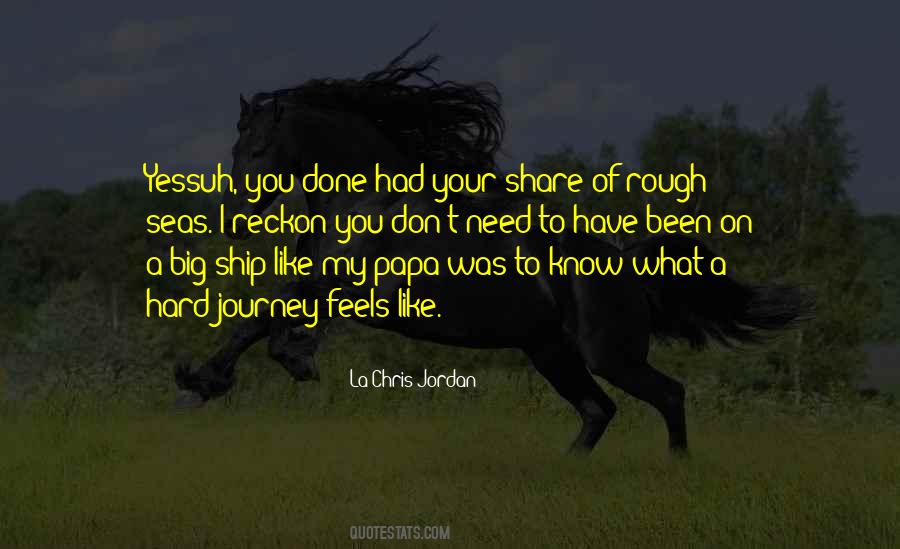 La'Chris Jordan Quotes #1116613 La'Chris Jordan Quotes #1116613