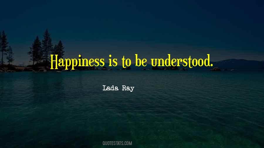 Lada Ray Quotes #679365