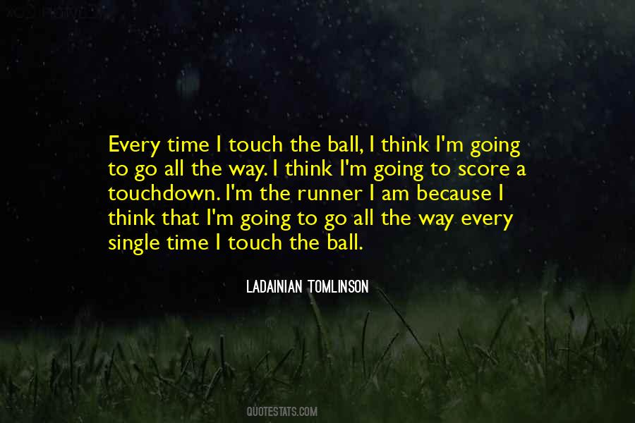 LaDainian Tomlinson Quotes #29916