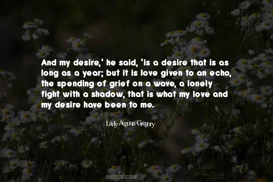 Lady Augusta Gregory Quotes #774756