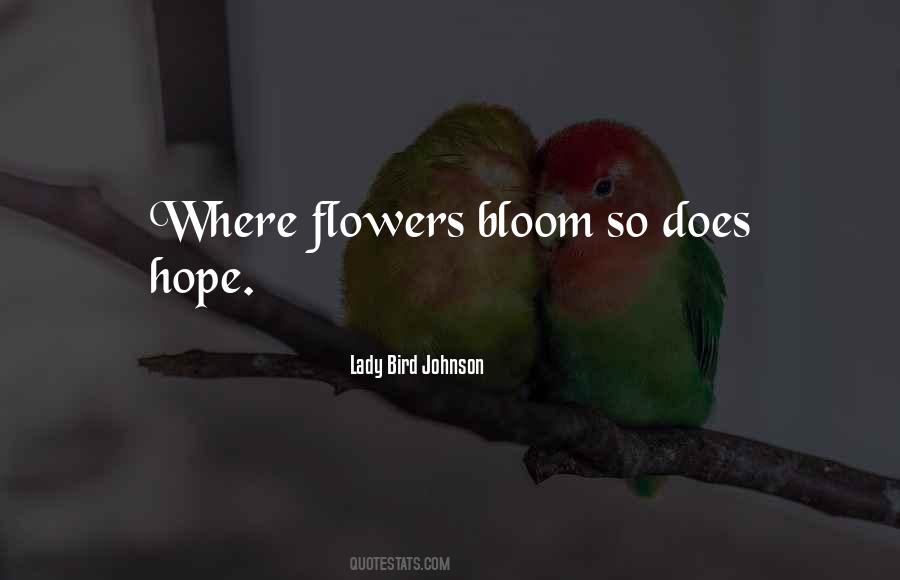 Lady Bird Johnson Quotes #1514137