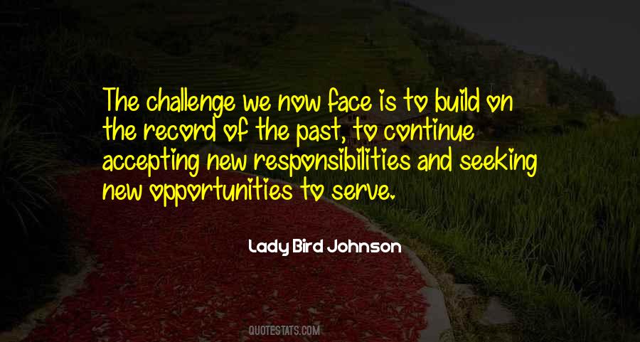 Lady Bird Johnson Quotes #1851184